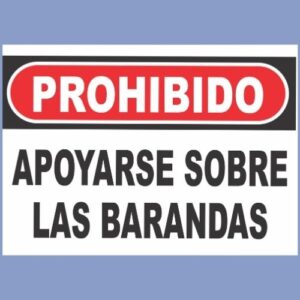 Cartel prohibido apoyarse - hps seguridad